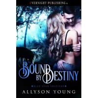 Bound by Destiny