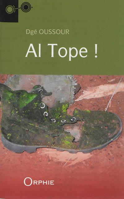 Al tope