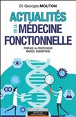 Actualités de la médecine fonctionnelle