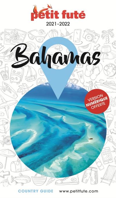 Guide Bahamas 2021-2022 Petit Futé - Dominique Auzias - broché