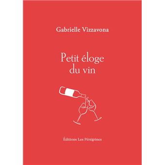 Petit éloge du vin - 1