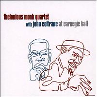 couverture de : Thelonious Monk quartet with John Coltrane at Carnegie Hall