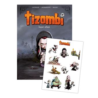 Tizombi - tome 01 - stickers offerts