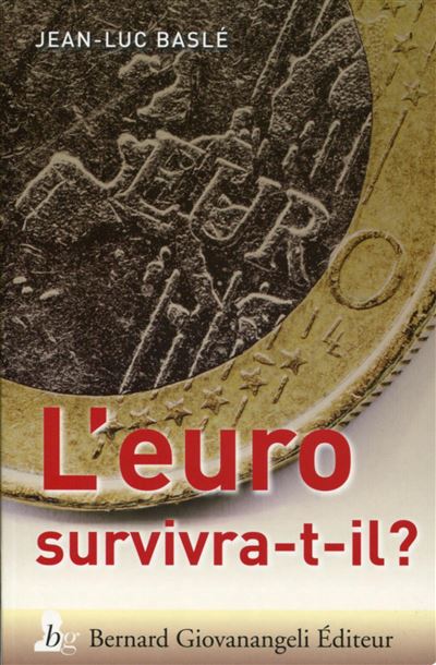 L'euro survivra-t-il ?