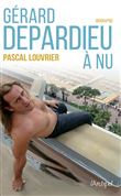 Gérard Depardieu à nu
