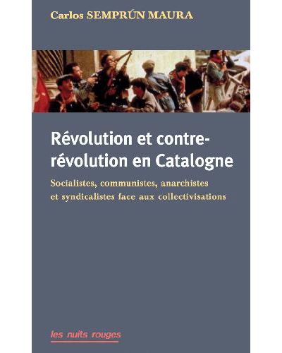 Révolution et contre-révolution en Catalogne