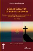 L'évangélisation du Nord-Cameroun