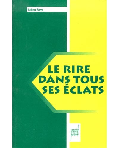 Le rire dans tous ses éclats