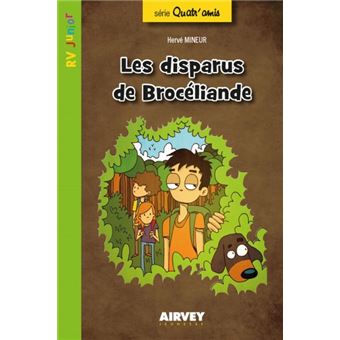 Les disparus de Brocéliande