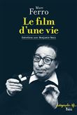 Le film d'une vie