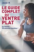 Le guide complet du ventre plat