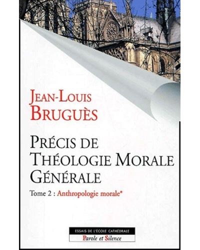 Precis de theologie morale generale t2 vol1