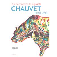 A la decouverte de la grotte chauvet-pont d'arc