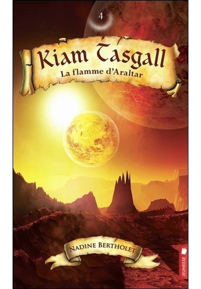 Kiam Tasgall - T4 : La flamme d'Araltar