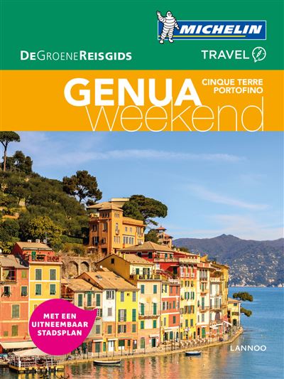 De Groene Reisgids Weekend - Genua/Cinque Terre/Portofino