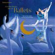 Les plus beaux airs de ballets - Coffret
