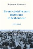 Ils ont choisi la mort plutôt que le déshonneur