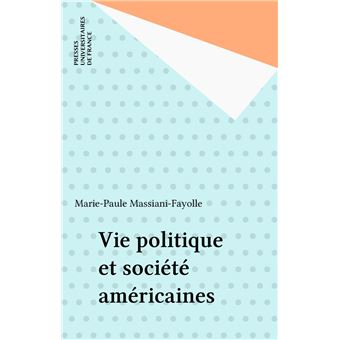 Vie politique et société américaines - 1