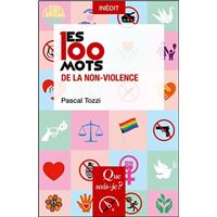 Les 100 mots de la non-violence