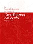 L'Intelligence collective depuis 1826