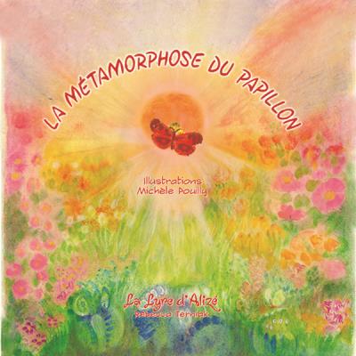 La métamorphose du papillon