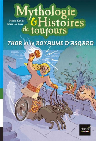 Couverture de Mythologie & Histoires de toujours n° 10 Thor et le royaume d'Asgard