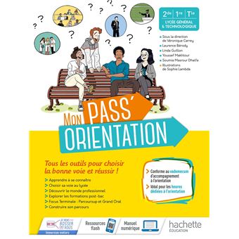 Pass'Orientation Lycée - cahier de l'élève -  Éd. 2021