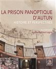 La prison panoptique d'Autun