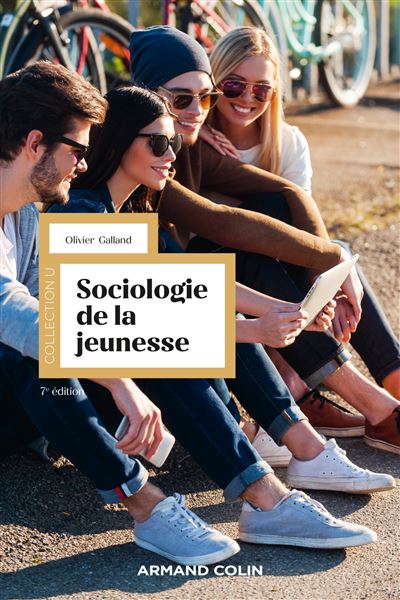 Sociologie De La Jeunesse 7ème édition - Broché - Olivier Galland ...