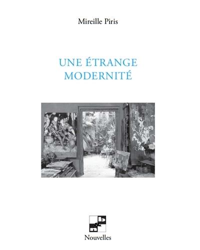 Une etrange modernite