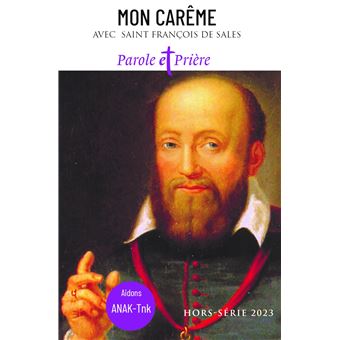 Mon Carême 2023 avec saint François de Sales