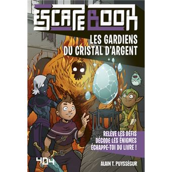 Escape book enfant - Les gardiens du Cristal d'Argent