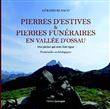 Pierres d'estives et Pierre funéraires en vallée d'Ossau