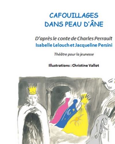 Cafouillages dans peau d'âne