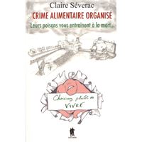 Crime Alimentaire Organisé