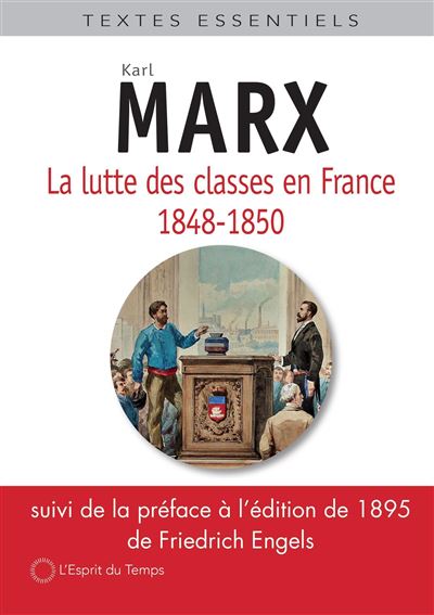 Les luttes des classes en France 1848-1850 - Karl Marx - broché