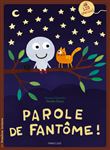 PAROLE DE FANTÔME - Livre