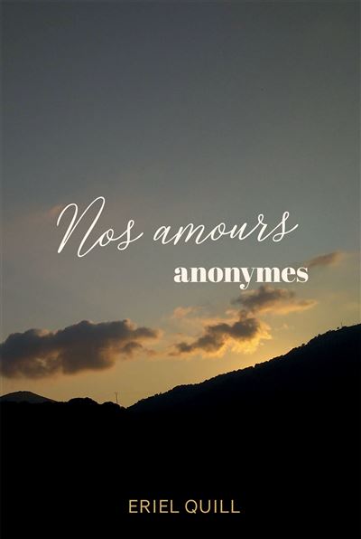 Nos amours anonymes