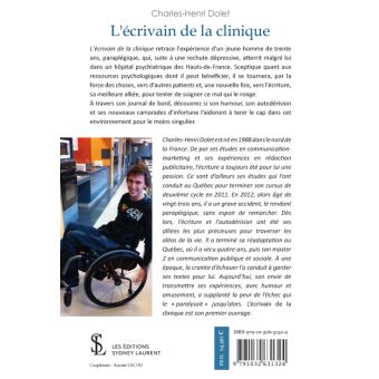 L’écrivain à la clinique