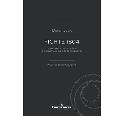 Fichte 1804 - Didier Julia - broché
