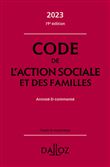 Code de l'action sociale et des familles 2023 19ed - Annoté & commenté