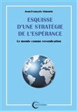 Esquisse d'une stratégie de l'espérance