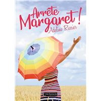 Arrête, Margaret !