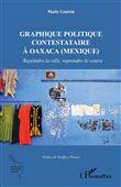 Graphique politique contestataire à Oaxaca (Mexique)