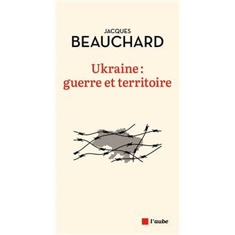 Ukraine : guerre et territoire