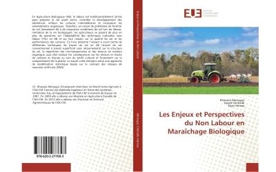 Les enjeux et perspectives du non labour en maraichage biolo