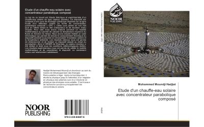 Etude d'un chauffe-eau solaire avec concentrateur parabolique compose
