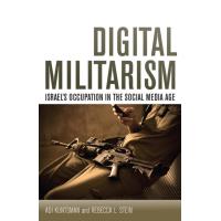 Digital Militarism
