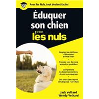Pour Les Nuls Eduquer Son Chien Pour Les Nuls - 