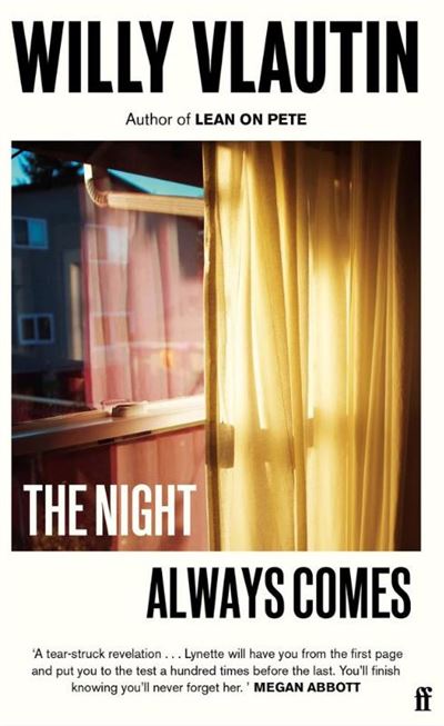 The Night Always Comes